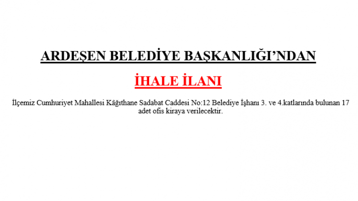 ARDEŞEN BELEDİYE BAŞKANLIĞI’NDAN  İHALE İLANI