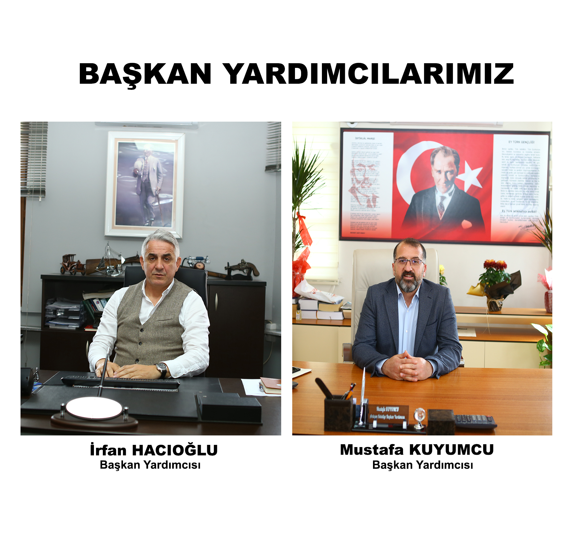             Başkan Yardımcılarımız